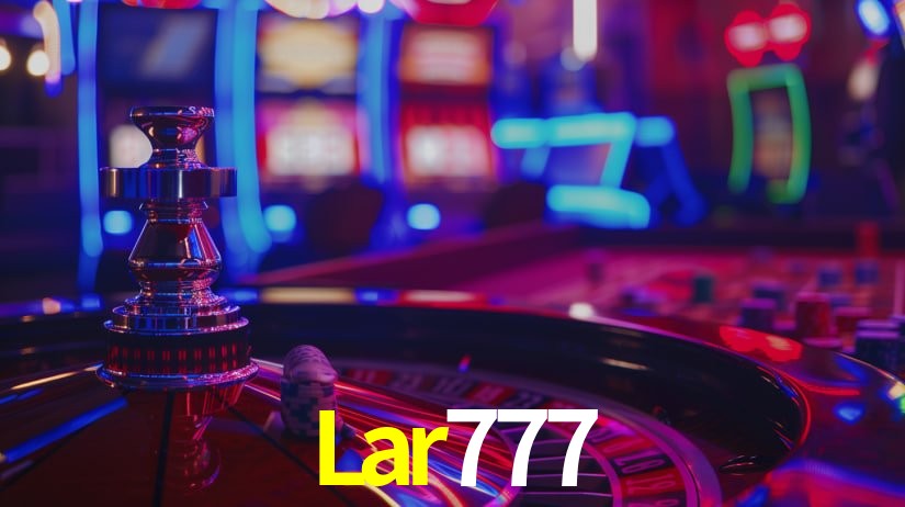 Sinta a adrenalina dos jogos de cassino com Lar777